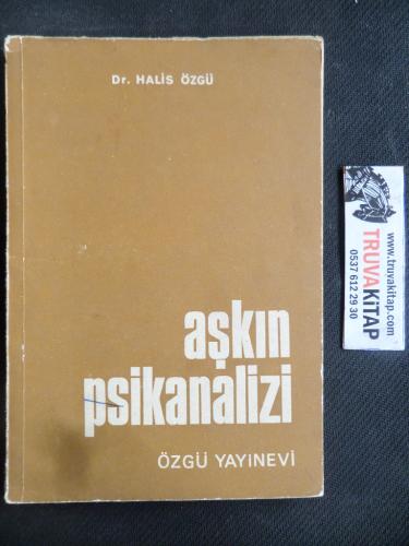 Aşkın Psikanalizi Halis Özgü