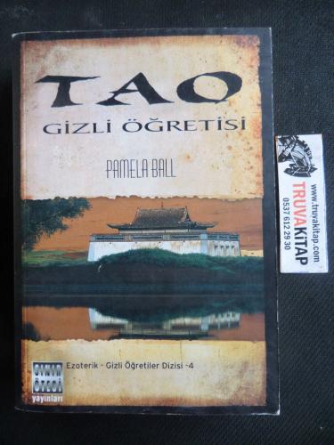 Tao Gizli Öğretisi Pamela Ball