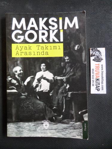 Ayaktakımı Arasında Maksim Gorki