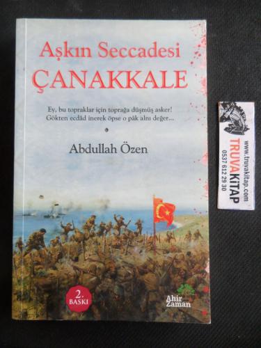 Aşkın Seccadesi Çanakkale Abdullah Özen