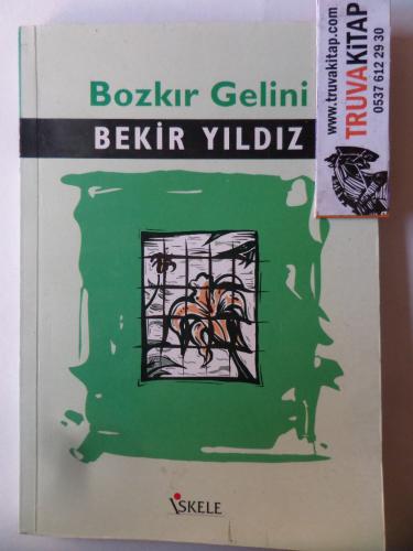 Bozkır Gelini Bekir Yıldız