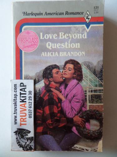 Love Beyond Question Alicia Brandon