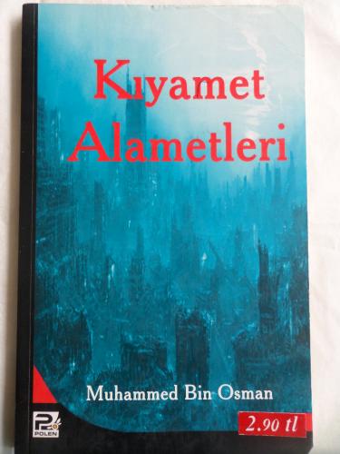 Kıyamet Alametleri Muhammed Bin Osman