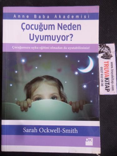 Çocuğum Neden Uyumuyor? Sarah Ockwell