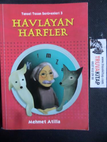 Havlayan Harfler Mehmet Atilla