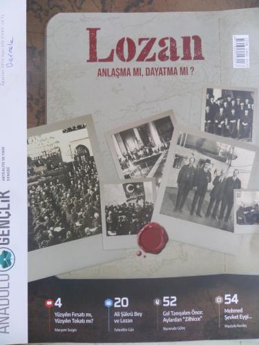 Anadolu Gençlik 2019 / 235 - Lozan Anlaşma Mı, Dayatma Mı?