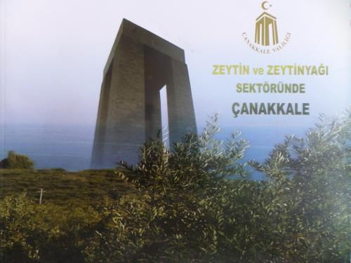 Zeytin ve Zeytinyağı Sektöründe Çanakkale