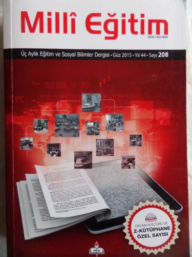 Milli Eğitim Üç Aylık Eğitim ve Sosyal Bilimler Dergisi 2015 / 208