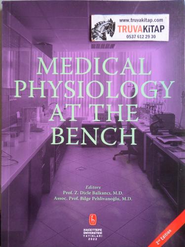 Medical Physiology At The Bench Dicle Balkancı