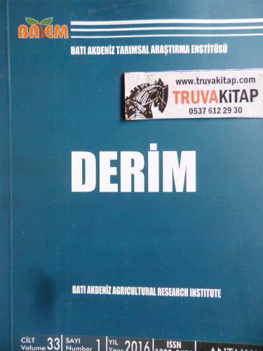 Derim Batı Akdeniz Tarımsal Araştırma Enstitüsü Dergisi 2016 / 1 Volum