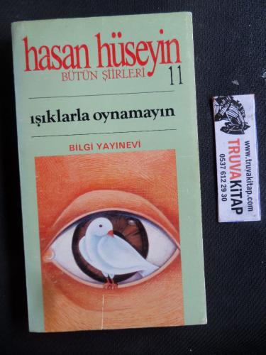 Işıklarla Oynamayın Hasan Hüseyin