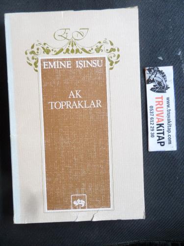 Ak Topraklar Emine Işınsu