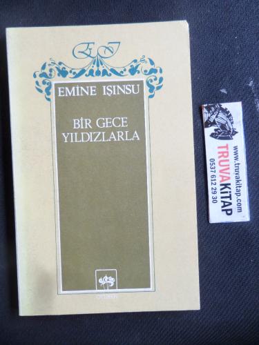 Bir Gece Yıldızlarla Emine Işınsu