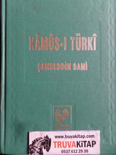 Kamus-ı Türki Şemseddin Sami