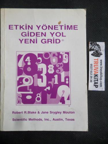 Etkin Yönetime Giden Yol Yeni Grid Robert R. Blake