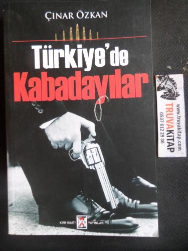 Türkiye'de Kabadayılar Çınar Özkan