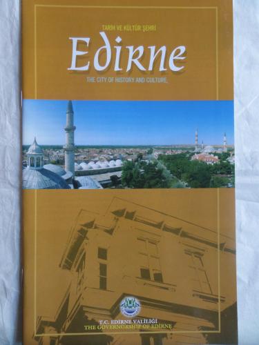 Tarih ve Kültür Şehri Edirne