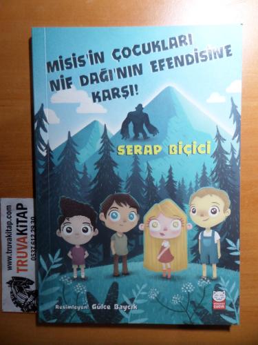 Misis'in Çocukları Nif Dağı'nın Efendisine Karşı! Serap Biçici