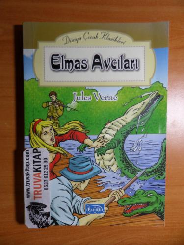 Elmas Avcıları / Dünya Çocuk Klasikleri Jules Verne