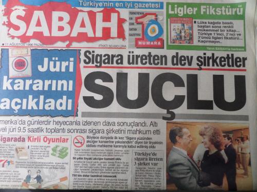 Sabah Gazetesi 11 Ağustos 1996 - Sigara Üreten Dev Şirketler Suçlu