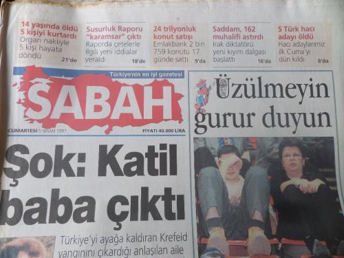 Sabah Gazetesi 5 Nisan 1997 - Şok: Katil Baba Çıktı