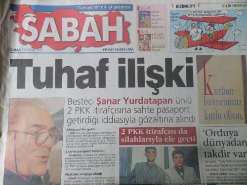 Sabah Gazetesi 18 Nisan 1997 - Tuhaf İlişki