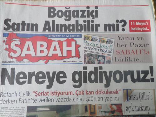 Sabah Gazetesi 10 Mayıs 1997 - Nereye Gidiyoruz?