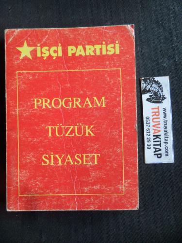 İşçi Partisi - Program Tüzük Siyaset