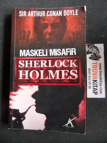 Sherlock Holmes - Maskeli Misafi Sir Arthur Conan Doyle