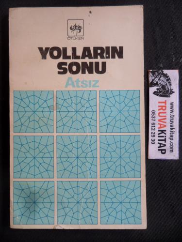 Yolların Sonu Hüseyin Nihal Atsız