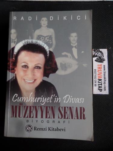 Cumhuriyet'in Divası Müzeyyen Senar Radi Dikici