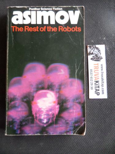 The Rest Of The Robots Isaac Asimov