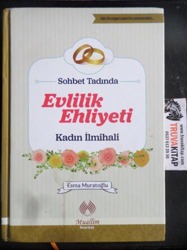 Sohbet Tadında Evlilik Ehliyeti Kadın İlmihali Esma Muratoğlu