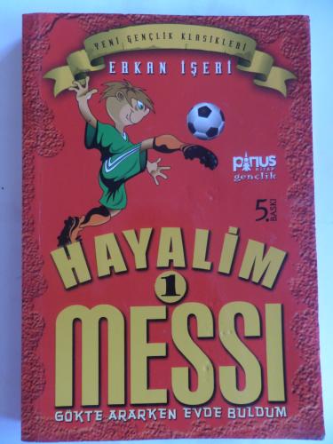 Hayalim Messi 1 Erkan İşeri