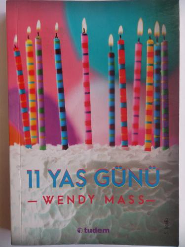 11 Yaş Günü Wendy Mass