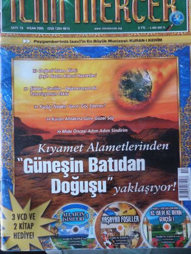 İlmi Mercek 2005 / 10 - Güneşin Batıdan Doğuşu