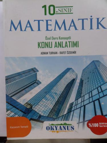 10. Sınıf Matematik Özel Ders Konseptli Konu Anlatımı Adnan Turhan