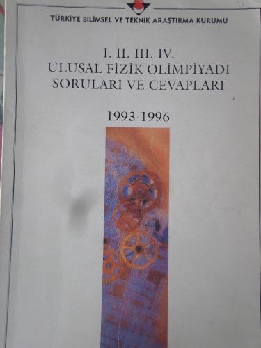 I.II.III.IV. Ulusal Fizik Olimpiyadı Soruları ve Cevapları 1993-1996