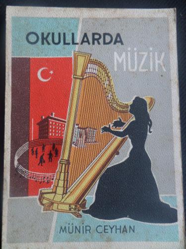 Okullarda Müzik 1. Kitap Münir Ceyhan