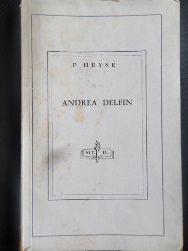 Andrea Delfin Paul Heyse