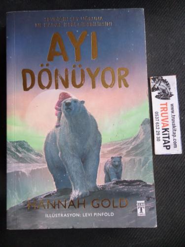 Ayı Dönüyor Hannah Gold