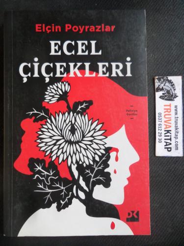 Ecel Çiçekleri Elçin Poyrazlar