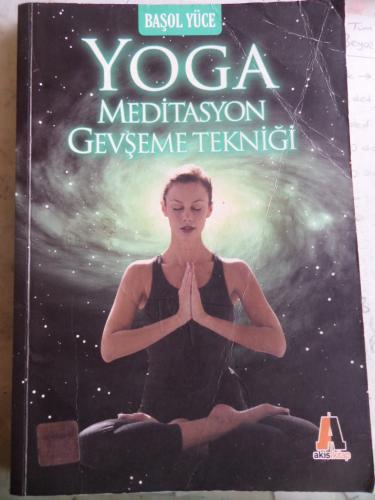 YOGA - Meditasyon Gevşeme Tekniği Başol Yüce