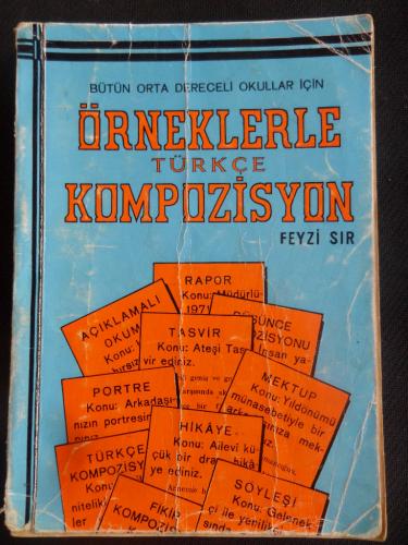 Örneklerle Türkçe Kompozisyon Feyzi Sır