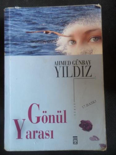 Gönül Yarası Ahmed Günbay Yıldız