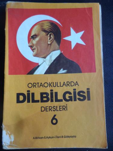 Ortaokullarda Dilbilgisi Dersleri 6 Abdullah Birkan