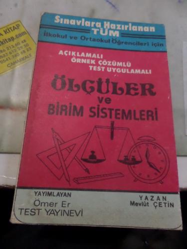 Ölçüler Ve Birim Sistemleri Mevlüt Çetin