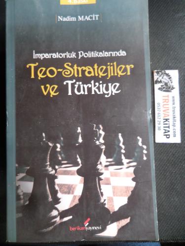 İmparatorluk Politikalarında Teo-Stratejiler ve Türkiye Nadim Macit