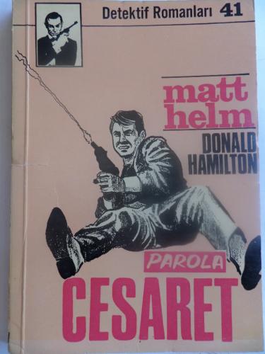 Parola Cesaret Donald Hamilton