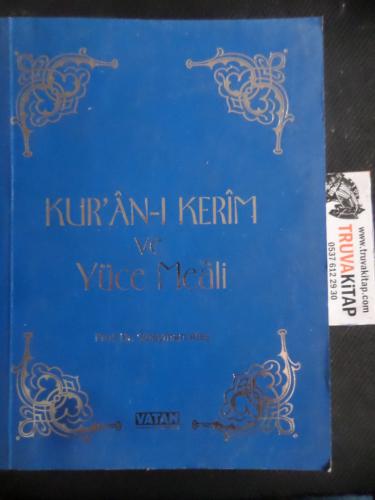 Kur'an-ı Kerim ve Yüce Meali Süleyman Ateş